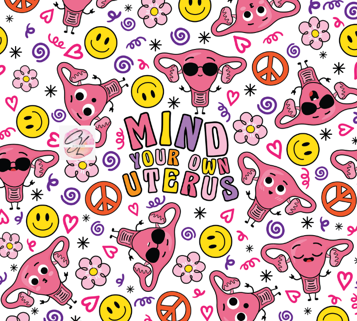 Mind your own Uterus