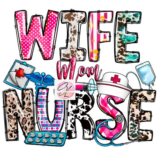 Wife. Mom. Nurse